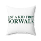 Just a kid from Norwalk Spun Polyester Square Pillow
