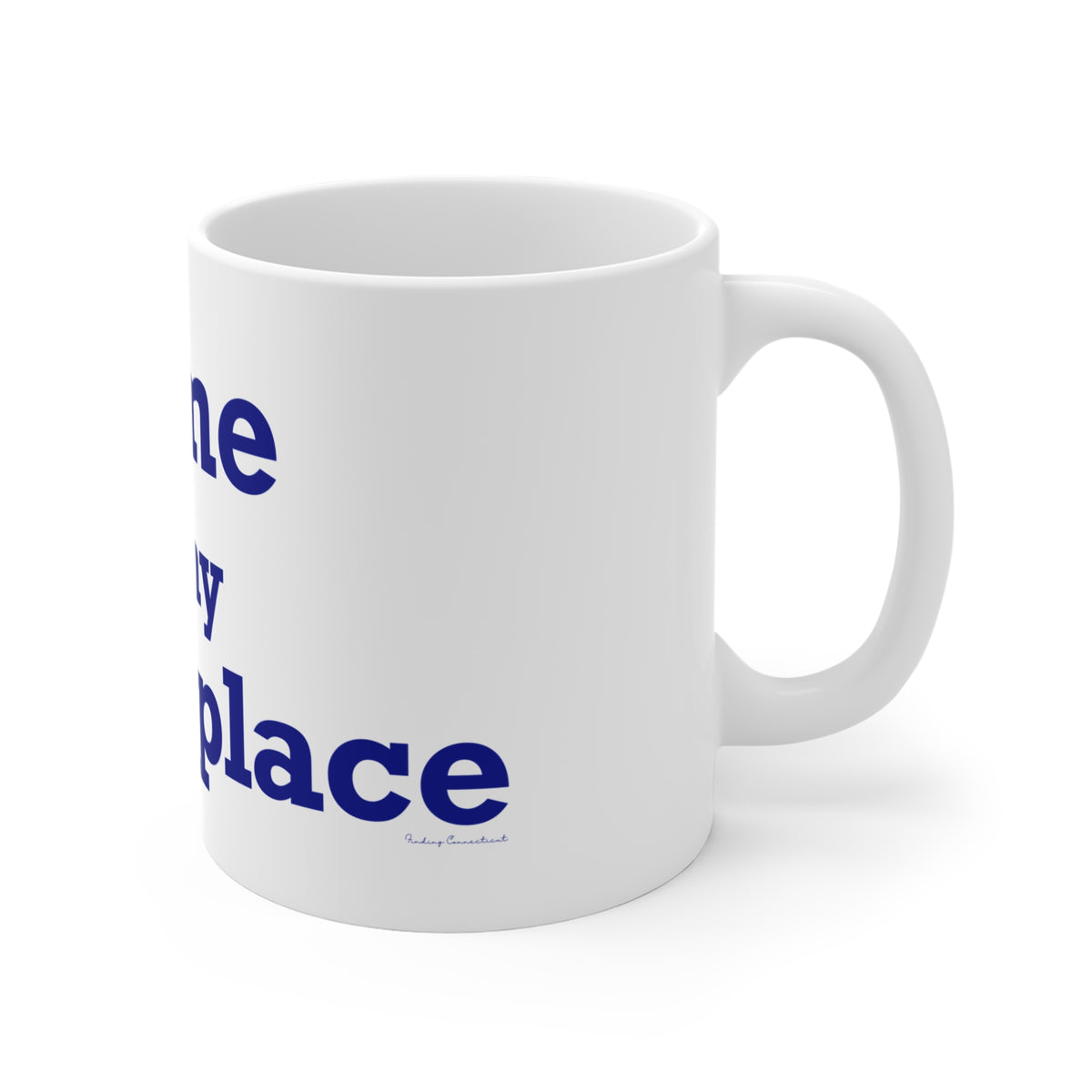 Lyme is My Happy  Place Mug 11oz