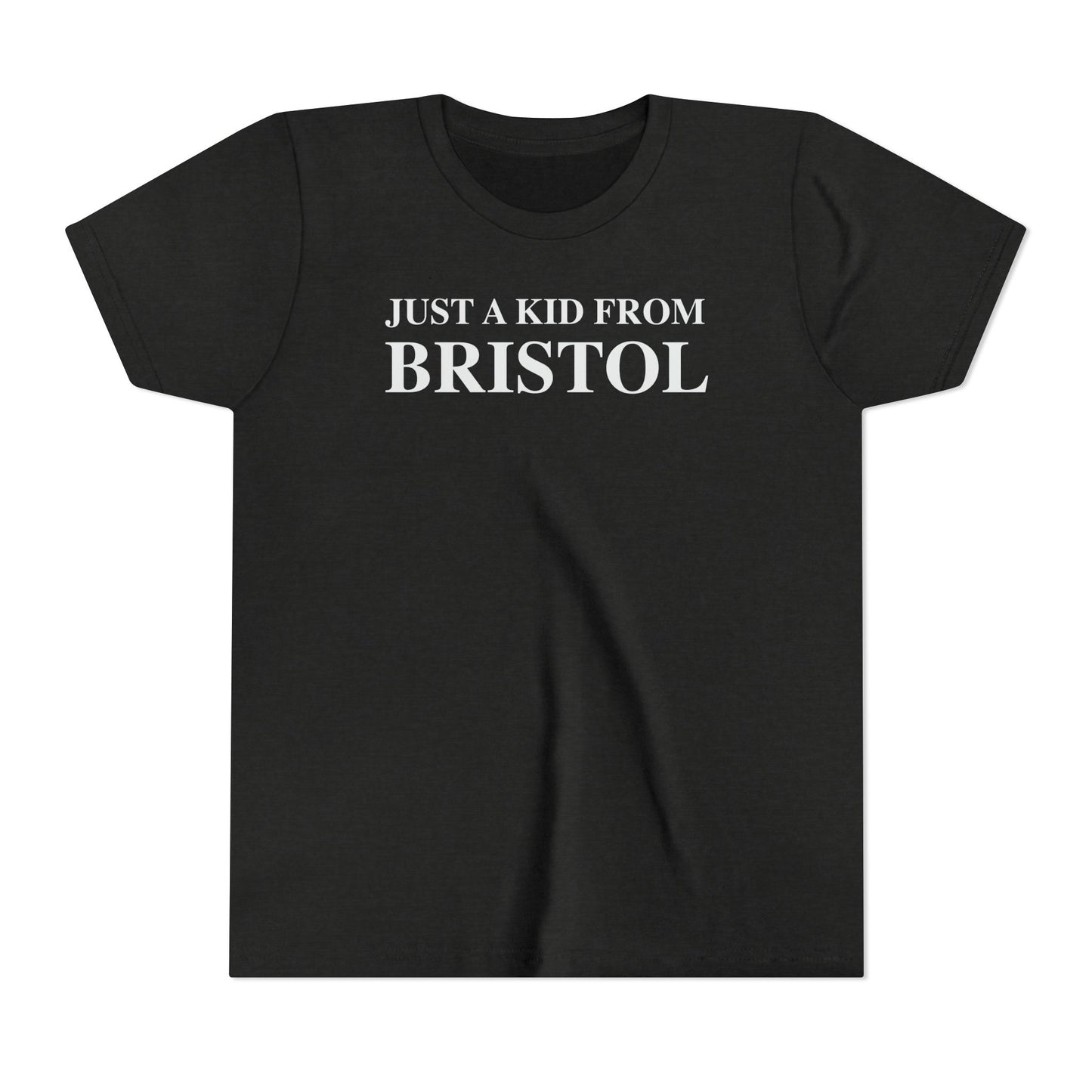 Just a kid from Bristol Youth Short Sleeve T-Shirt