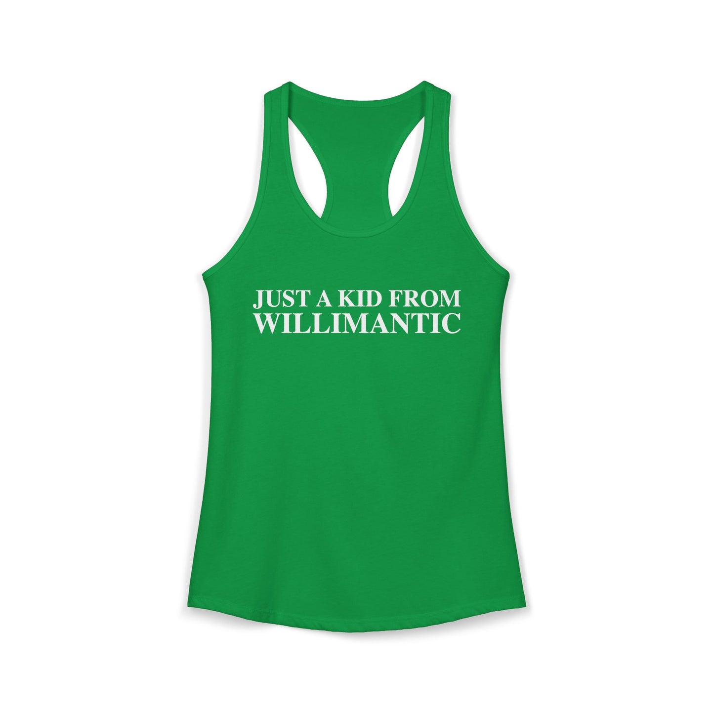 Just a kid from Willimantic Women's Ideal Racerback Tank Top
