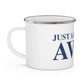 Just a kid from Avon Camping Mug