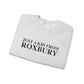 Just a kid from Roxbury Unisex Heavy Blend™ Crewneck Sweatshirt