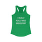 I Really Really Miss Bridgeport Women's Ideal Racerback Tank Top