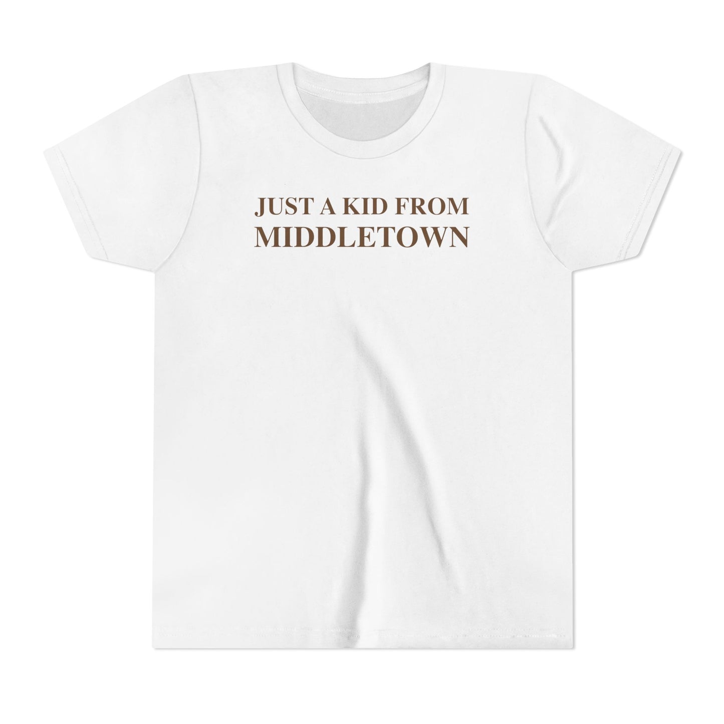 Just a kid from Middletown Youth Short Sleeve T-Shirt
