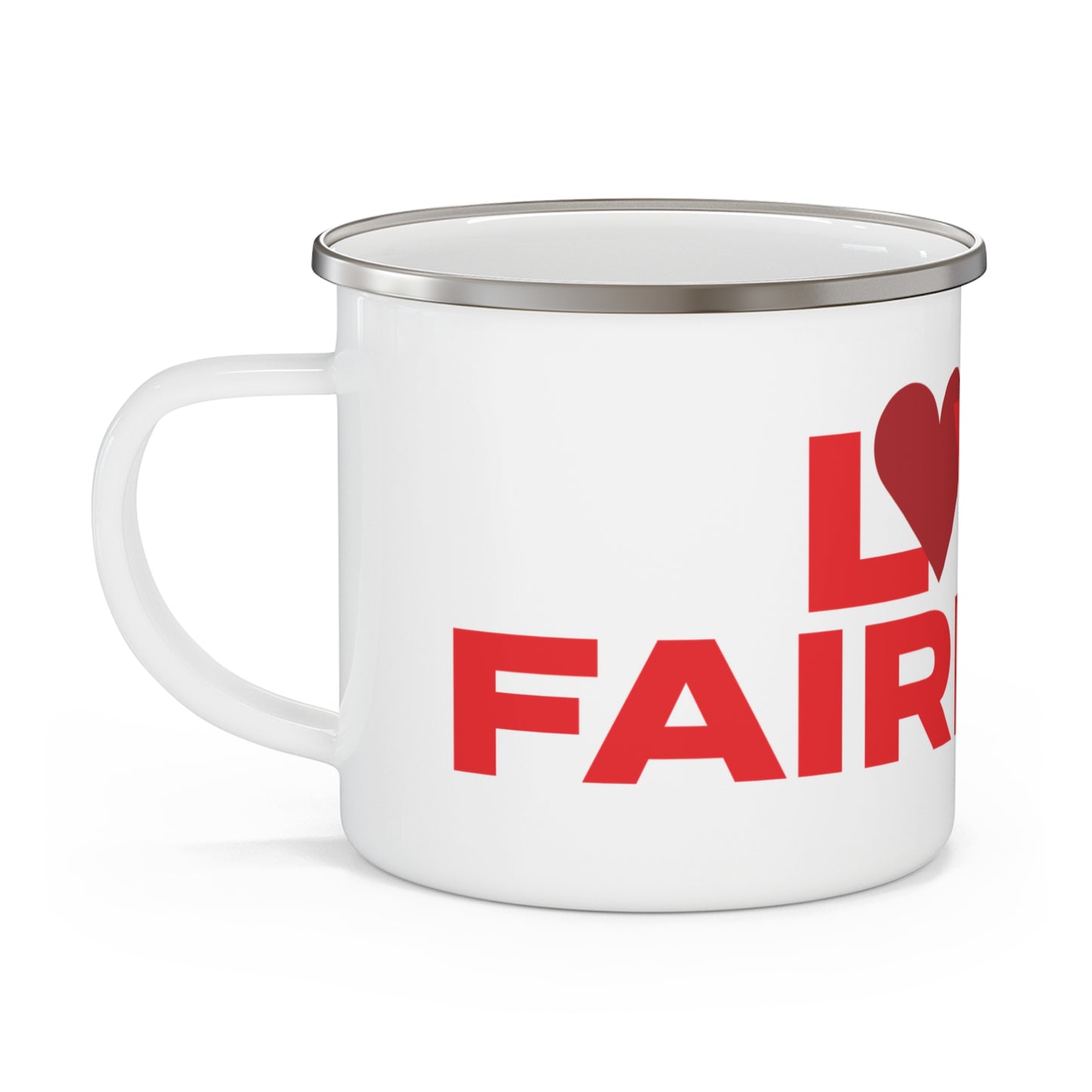 Love Fairfield Enamel Camping Mug
