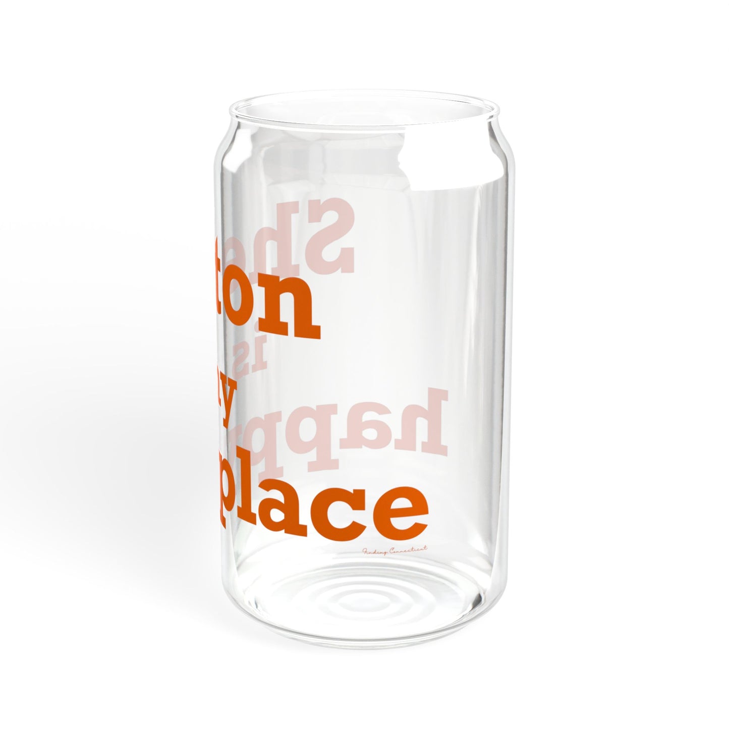 Shelton Is My Happy Place Sipper Glass, 16oz