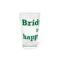Bridgeport Is My Happy Place Pint Glass, 16oz