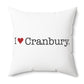 I Heart Cranbury. Spun Polyester Square Pillow
