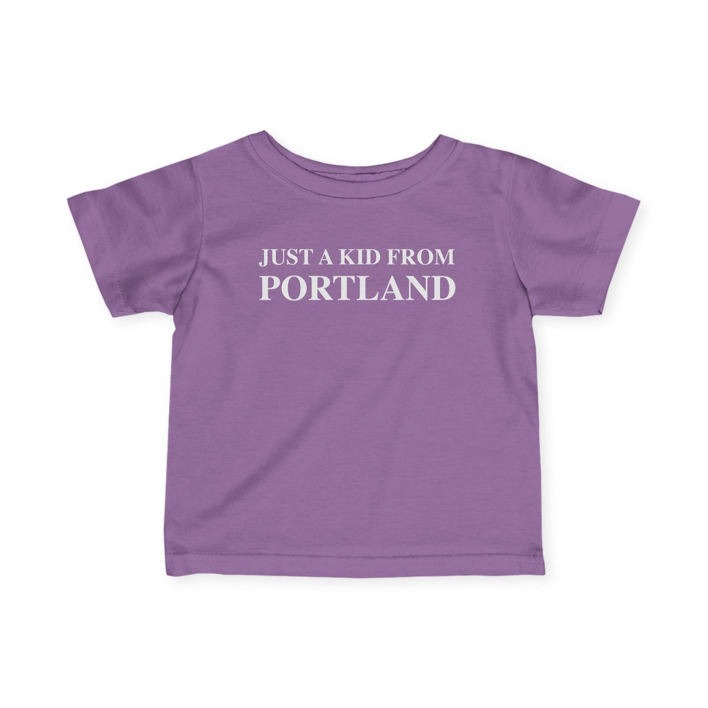Just a kid from Portland Infant Fine Jersey T-Shirt