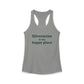 Silvermine is My Happy Place Women's Ideal Racerback Tank Top