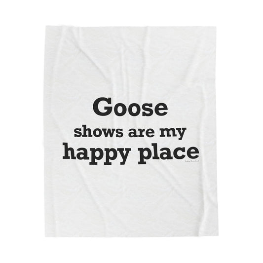 Goose Shows Are My Happy Place  - Black Velveteen Plush Blanket