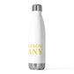 Just a kid from Bethany 20 oz Insulated Bottle