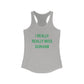 I Really Really Miss Durham Women's Ideal Racerback Tank