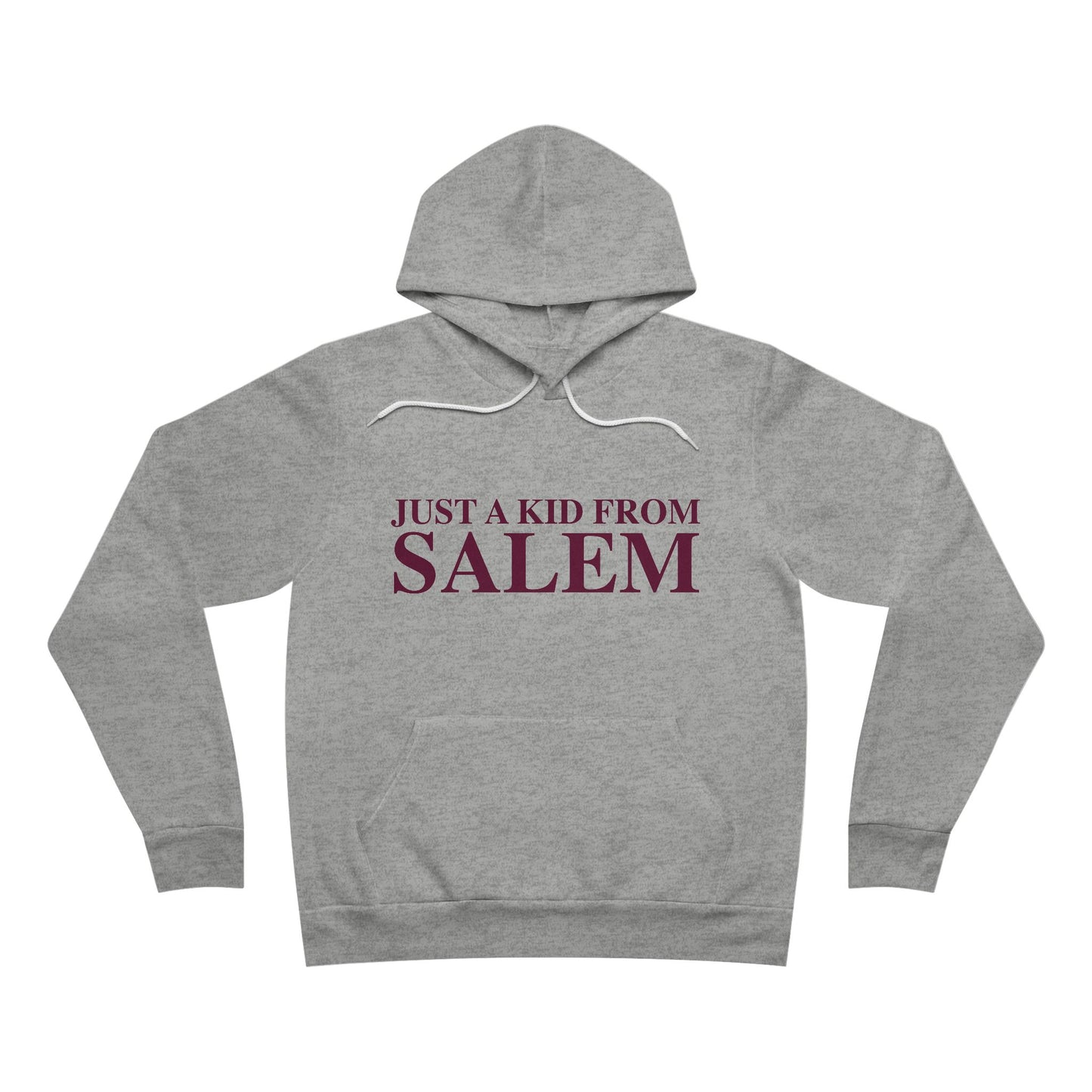 Just a kid from Salem Unisex Sponge Fleece Pullover Hoodie