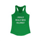 I Really Really Miss Killingly Women's Ideal Racerback Tank Top