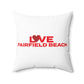Love Fairfield Beach Spun Polyester Square Pillow