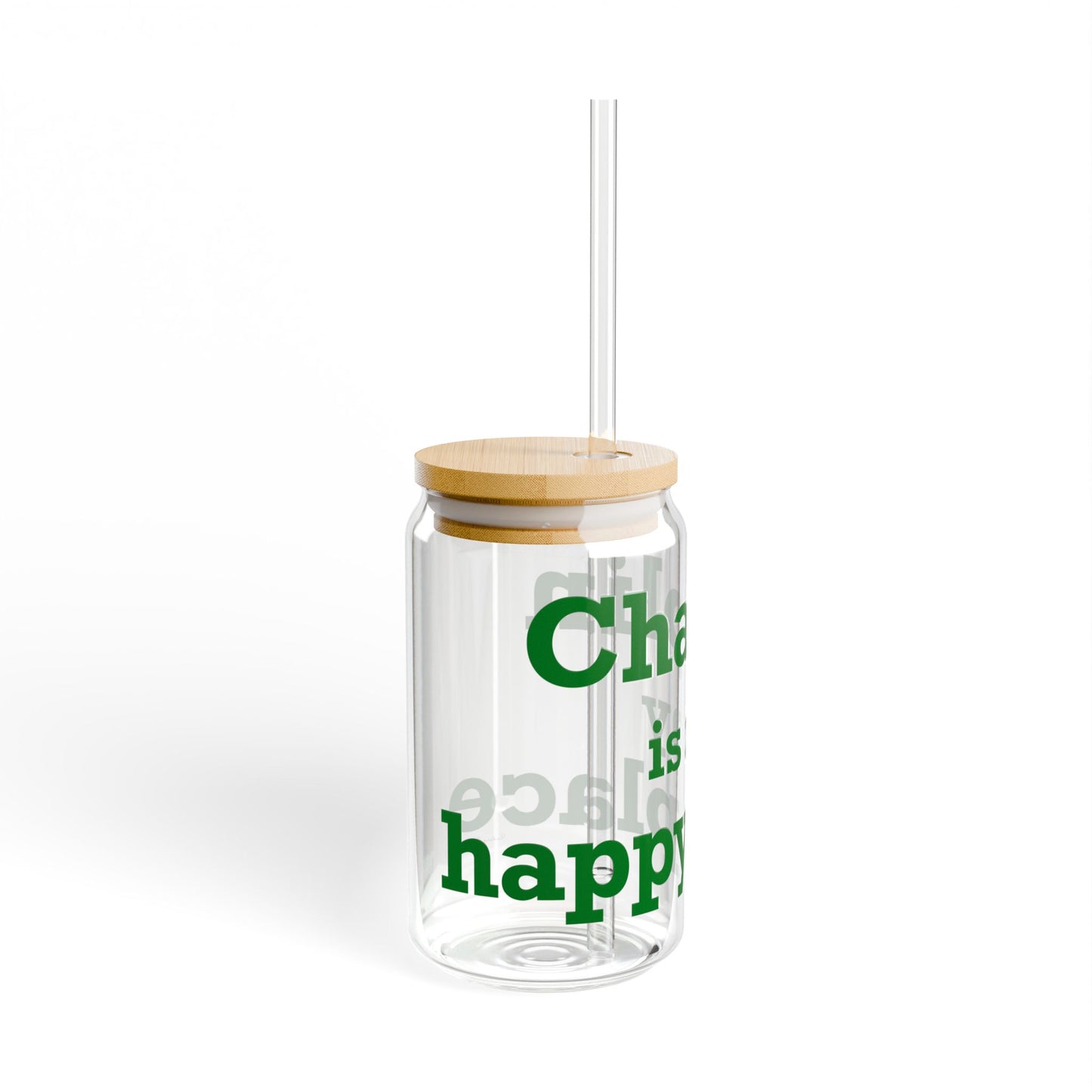 Chaplin is My Happy Place Sipper Glass, 16oz