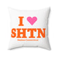 I Heart SHTN Spun Polyester Square Pillow