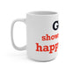 Goose Shows Are My Happy Place - Blue & Orange Mug 15oz