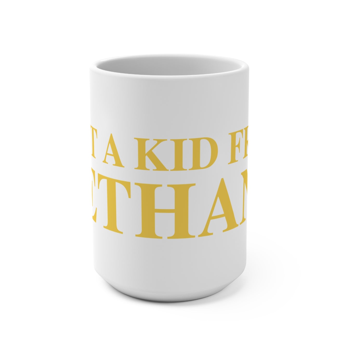 Just a kid from Bethany Mug 15oz