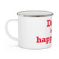 Derby is My Happy Place Enamel Camping Mug