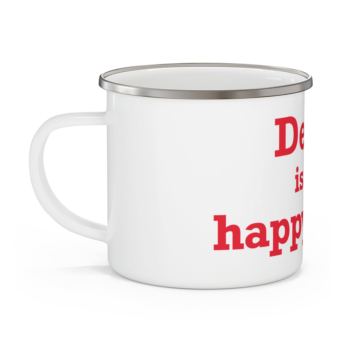 Derby is My Happy Place Enamel Camping Mug