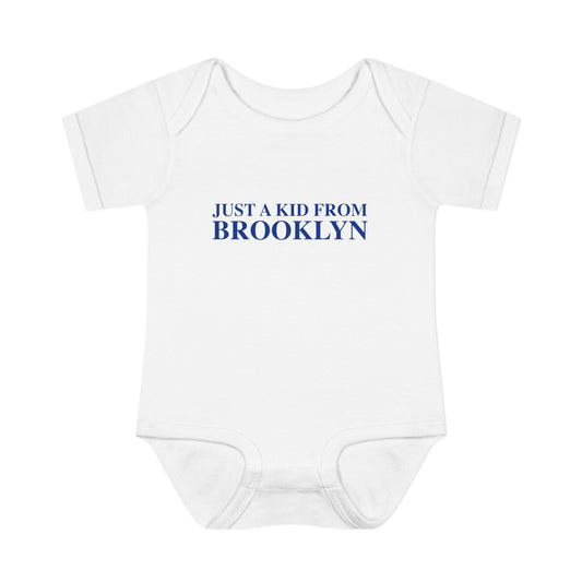 Just a kid from Brooklyn Infant Baby Rib Bodysuit