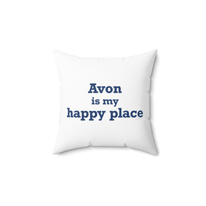 Avon is My Happy Place Polyester Square Pillow