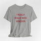 I Really Really Miss Windsor Unisex Jersey Short Sleeve Tee