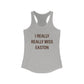 I Really Really Miss Easton Women's Ideal Racerback Tank