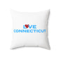 Love Connecticut Spun Polyester Square Pillow