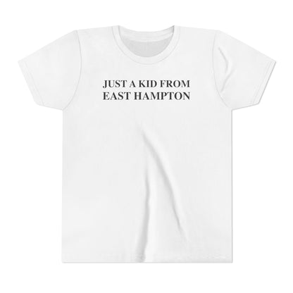 Just a kid from East Hampton Youth Short Sleeve T-Shirt