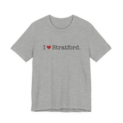 I Heart Stratford. Unisex Jersey Short Sleeve T-Shirt