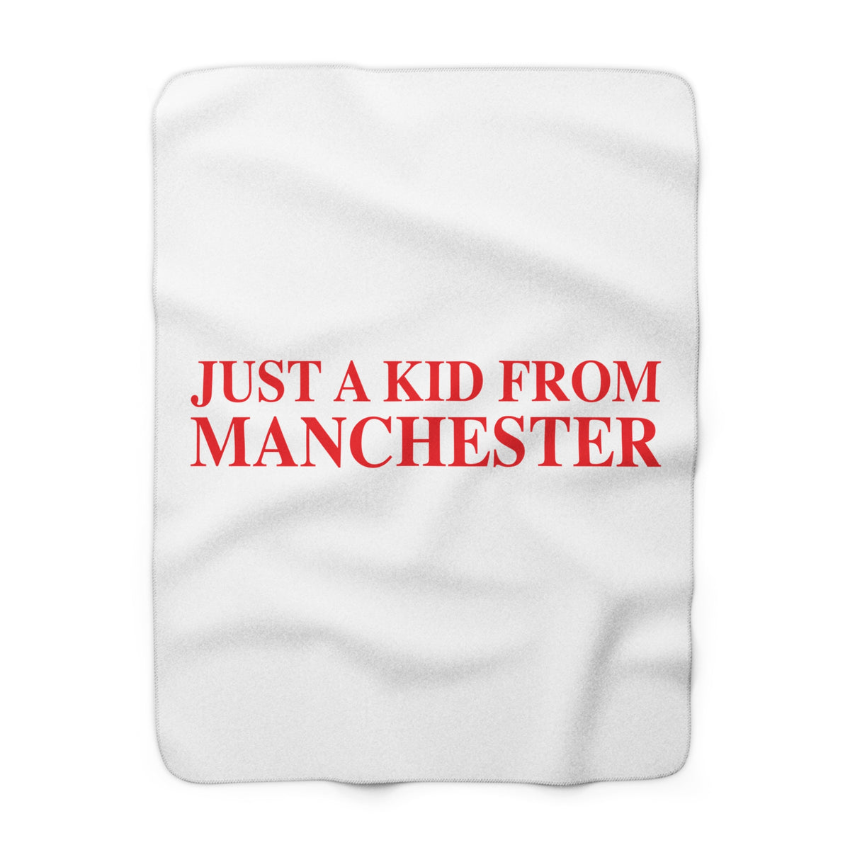 Just a kid from Manchester Sherpa Fleece Blanket