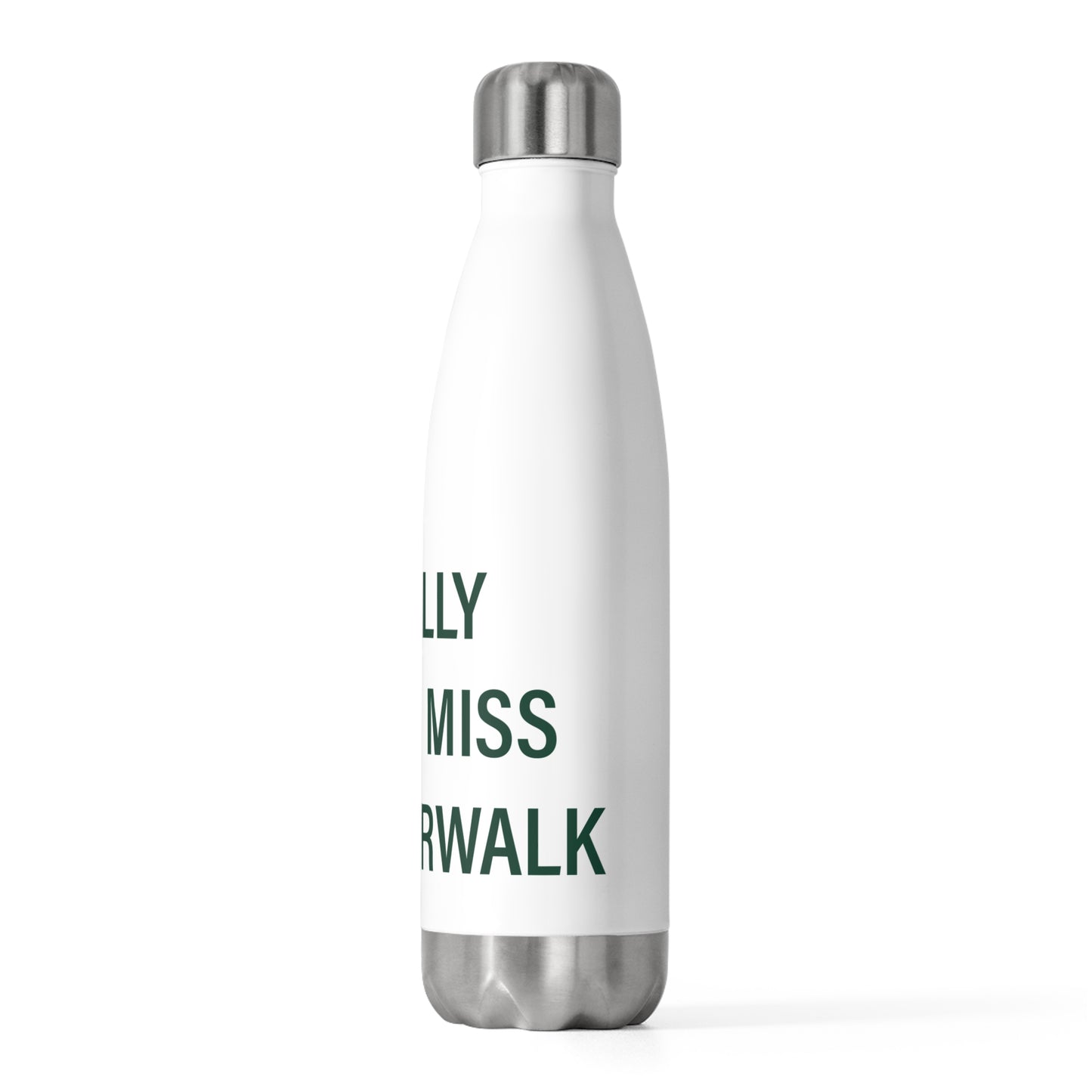 I Really Really Miss East Norwalk 20oz Insulated Bottle