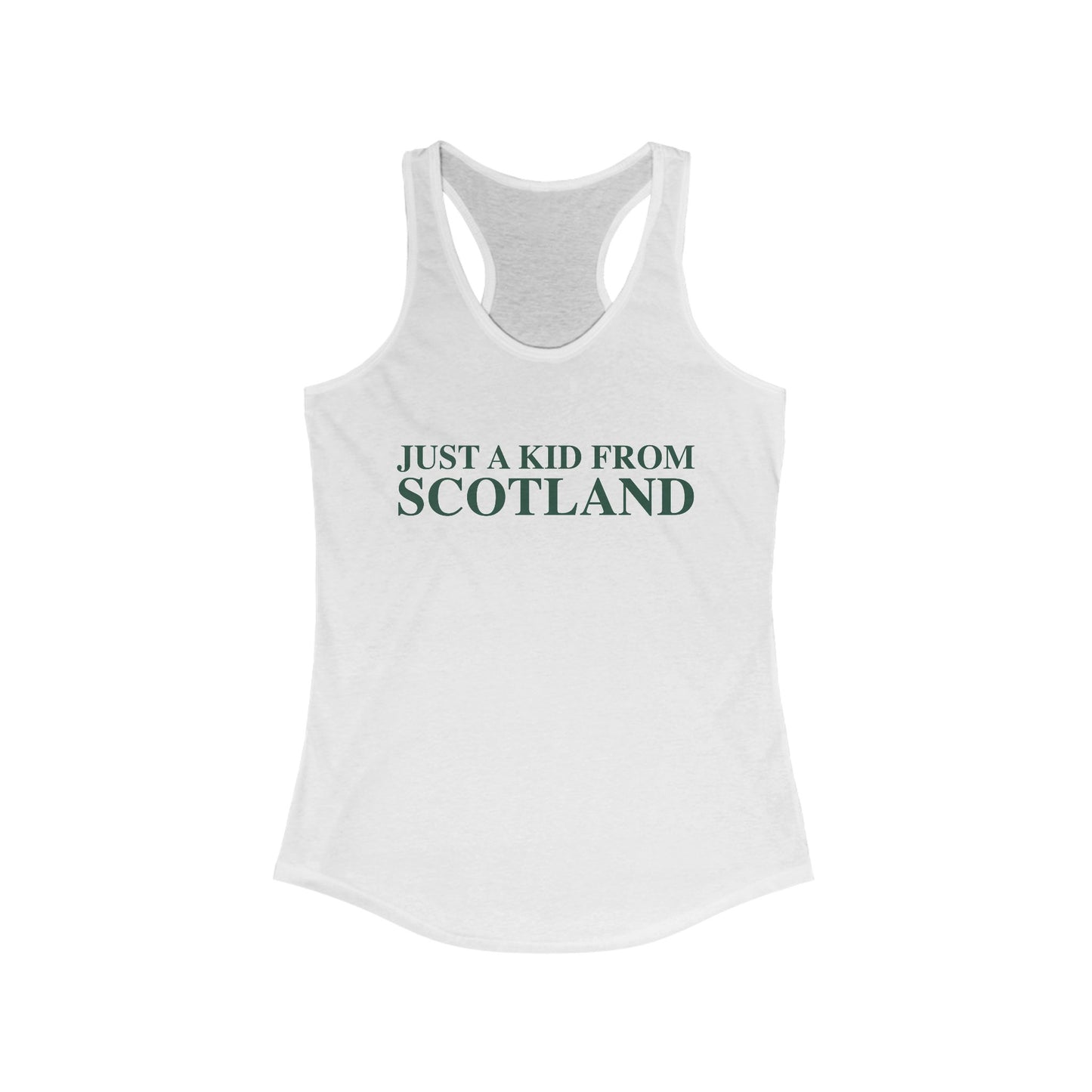 Just a kid from Scotland Women's Ideal Racerback Tank Top