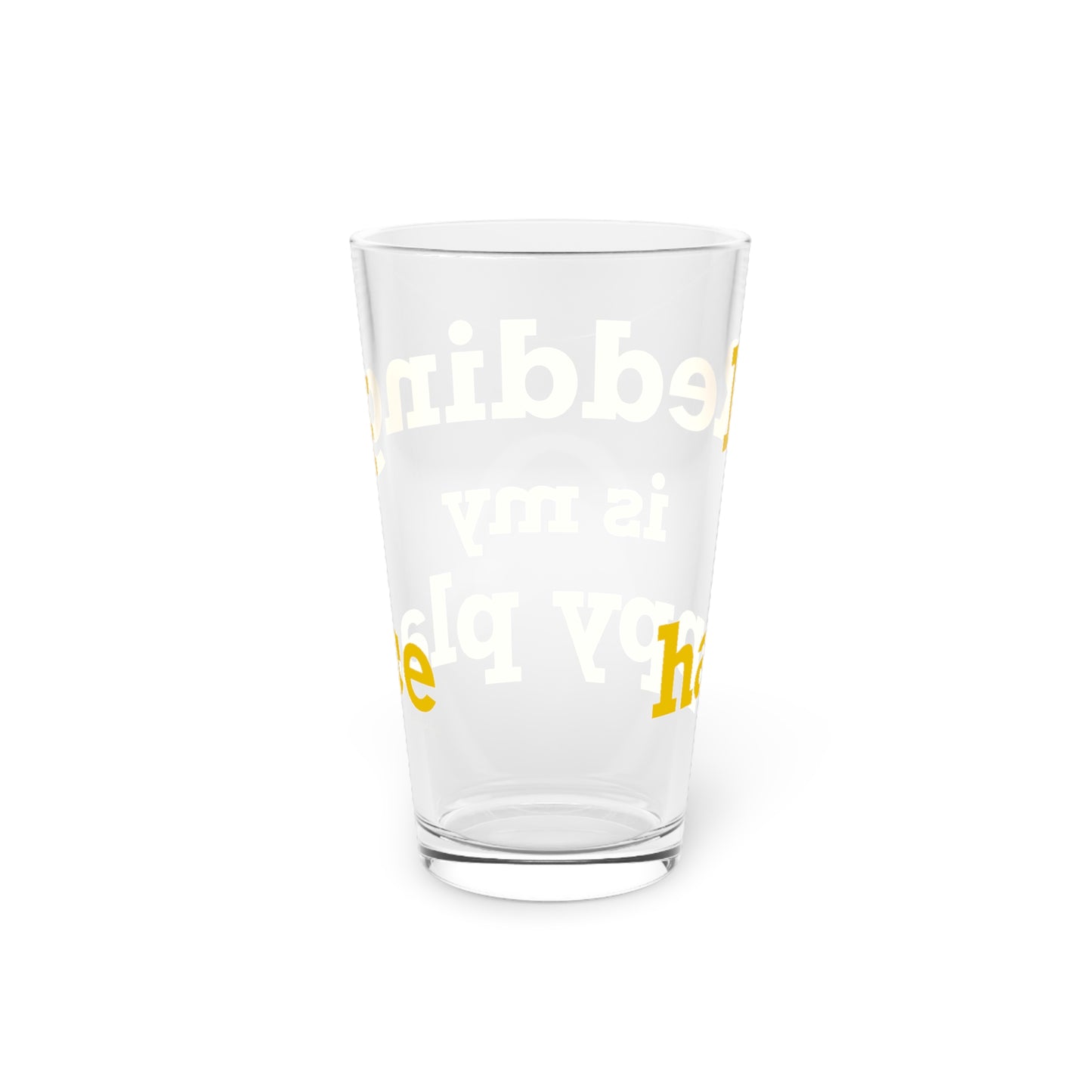 Redding Is My Happy Place Pint Glass, 16oz