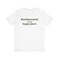Barkhamsted is my Happy Place Unisex Jersey Short Sleeve T-Shirt