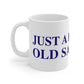 Just a kid from Old Saybrook Mug 11oz