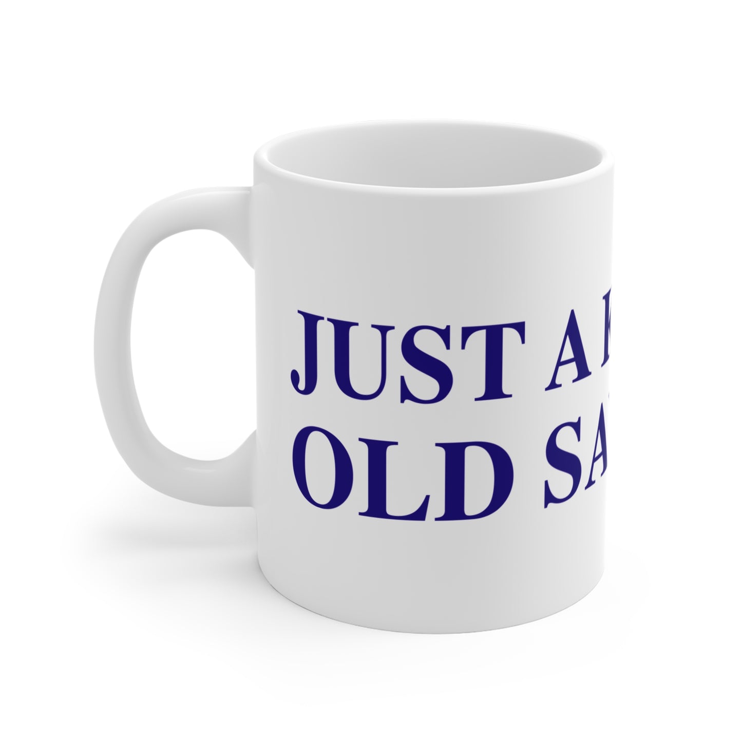 Just a kid from Old Saybrook Mug 11oz