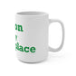 Easton Is My Happy Place Mug 15oz