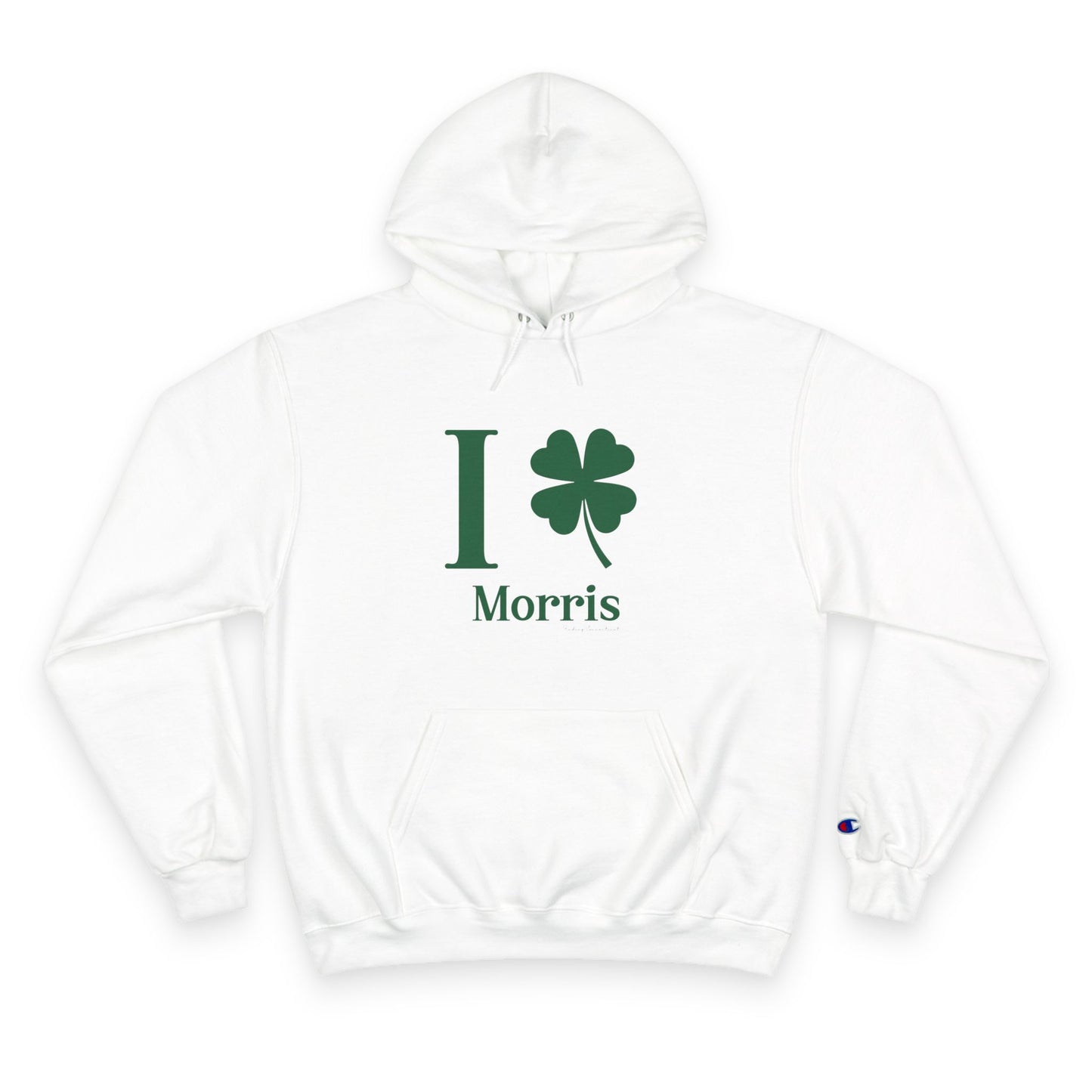 I Clover Morris Champion Hoodie