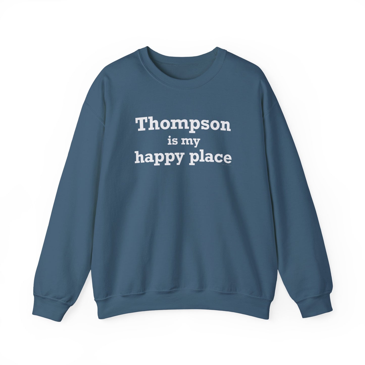 Thompson Is My Happy Place Unisex Heavy Blend™ Crewneck Sweatshirt