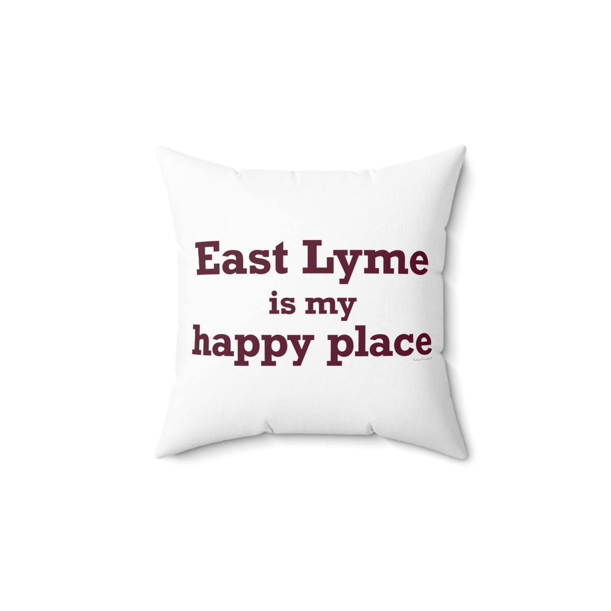 East Lyme is My Happy Place Spun Polyester Square Pillow