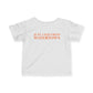 Just a kid from Watertown Infant Fine Jersey T-Shirt