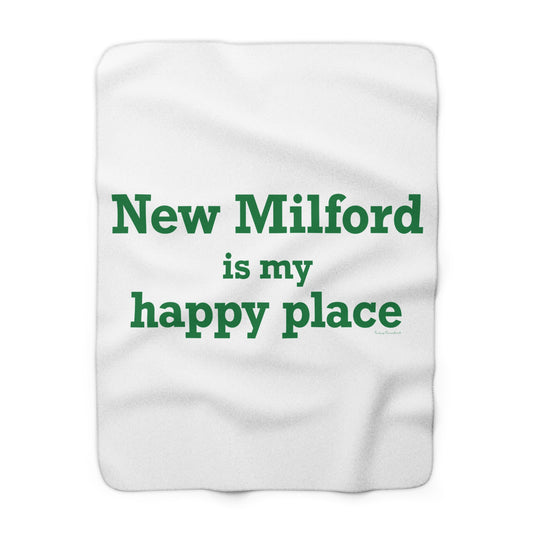 New Milford is My Happy Place  Sherpa Fleece Blanket