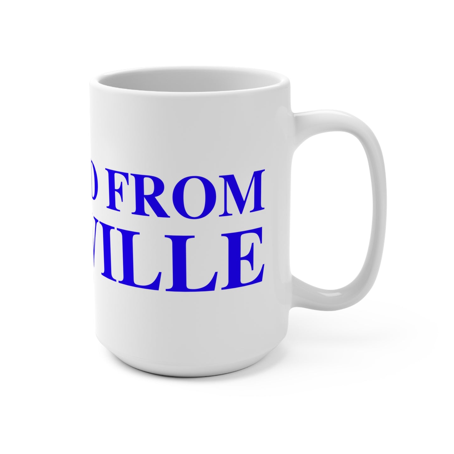 Just a kid from Plainville Mug 15oz