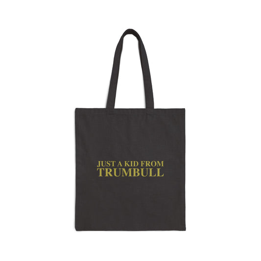 Just a kid from Trumbull Cotton Canvas Tote Bag