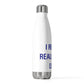 I Really Really Miss Lyme 20oz Insulated Bottle