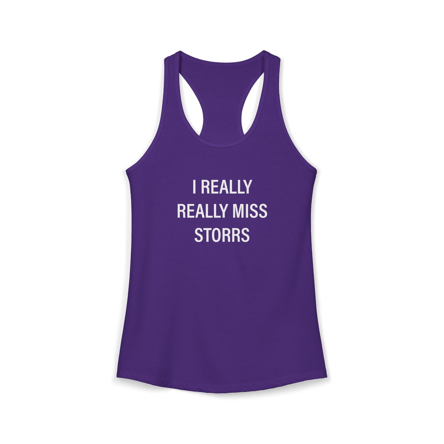 I Really Really Miss Storrs Women's Ideal Racerback Tank Top